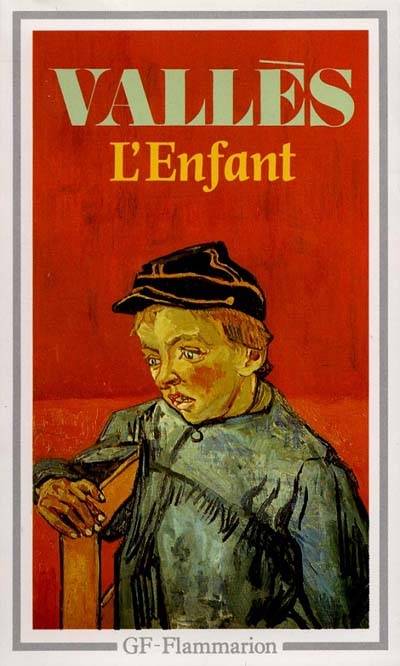 L'enfant | Jules Vallès, Emilien Carassus