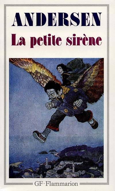 La petite sirène : et autres contes | Hans Christian Andersen, Maurice Gravier, David Soldi, Ernest Grégoire, Louis Moland