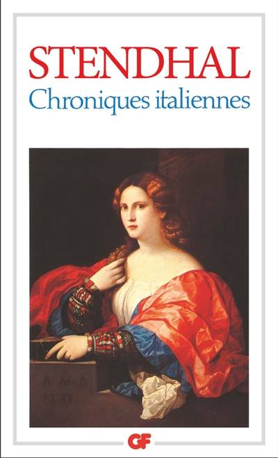 Chroniques italiennes | Stendhal, Béatrice Didier