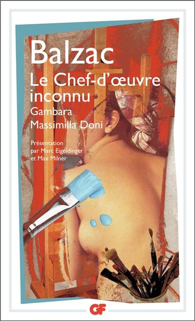 Le chef-d'oeuvre inconnu. Gambara. Massimilla Doni | Honoré de Balzac, Marc Eigeldinger, Max Milner, Marc Eigeldinger, Max Milner