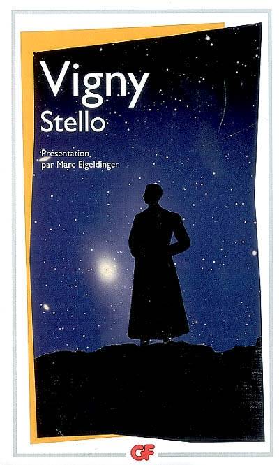 Stello | Alfred de Vigny, Marc Eigeldinger