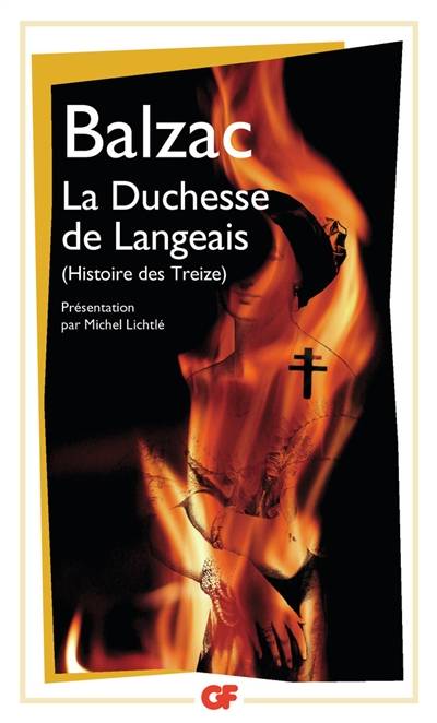 Histoire des Treize. La duchesse de Langeais | Honoré de Balzac, Michel Lichtlé