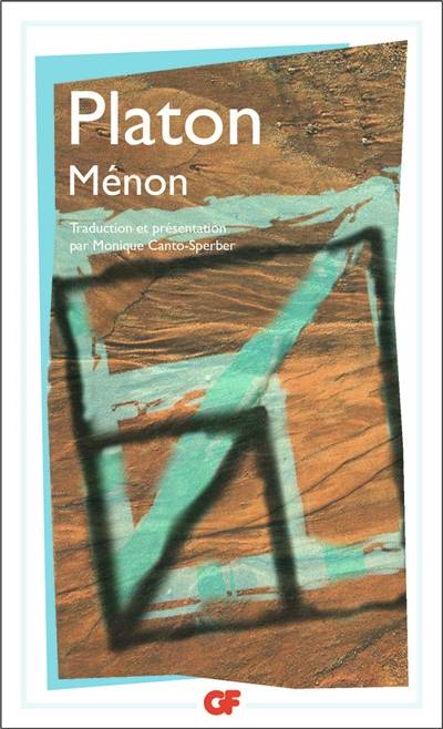 Ménon | Platon, Monique Canto-Sperber, Monique Canto-Sperber