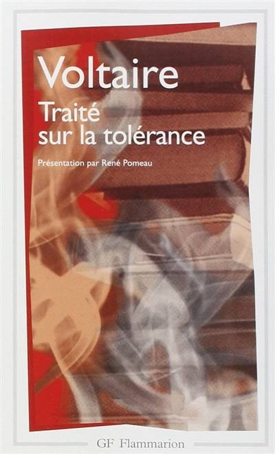 Traité sur la tolérance | Voltaire, René Pomeau