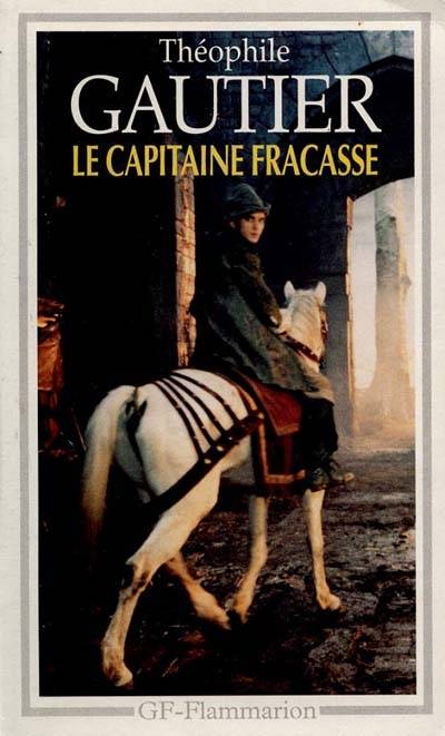 Le capitaine Fracasse | Théophile Gautier, Geneviève Van den Bogaert