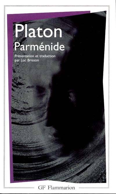 Parménide | Platon, Luc Brisson, Luc Brisson