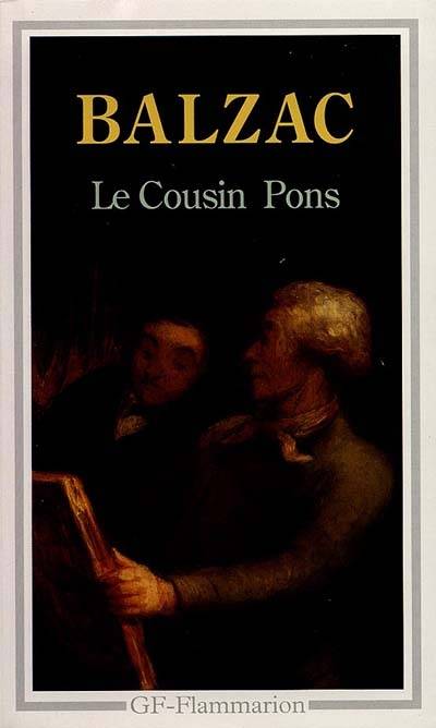 Le Cousin Pons | Honoré de Balzac, Gérard Gengembre, Gérard Gengembre