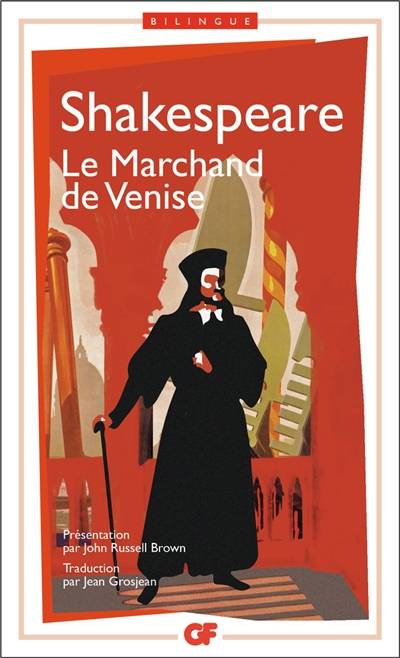 Le marchand de Venise. The merchant of Venice | William Shakespeare, Jean Grosjean