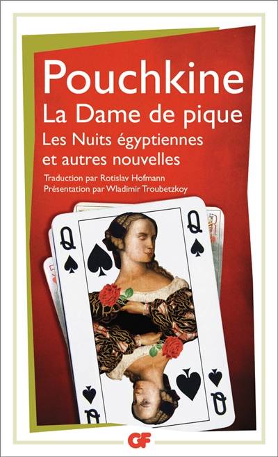 La dame de pique. Les nuits égyptiennes : et autres nouvelles | Aleksandr Sergueïevitch Pouchkine, Wladimir Troubetzkoy, Michel-Rostislav Hofmann, Wladimir Troubetzkoy