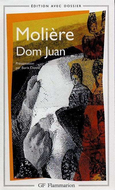 Dom Juan | Molière, Boris Donné