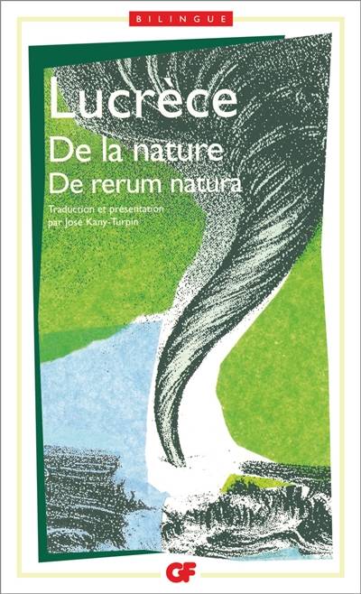 La nature des choses. De rerum natura | Lucrèce, José Kany-Turpin, José Kany-Turpin