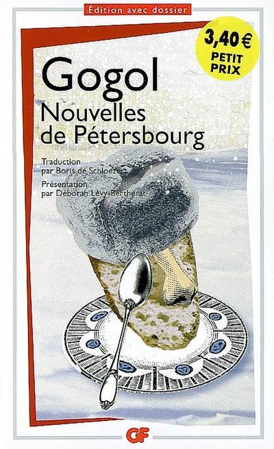 Nouvelles de Pétersbourg | Nikolaï Vasilievitch Gogol, Déborah Lévy-Bertherat, Boris de Schloezer