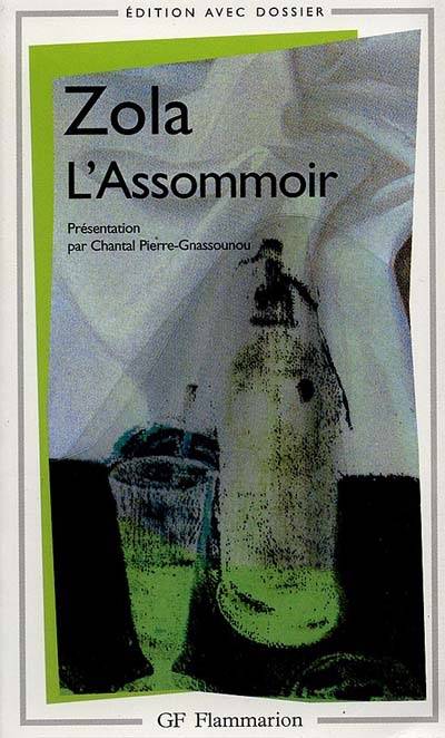 L'assommoir | Emile Zola, Chantal Pierre