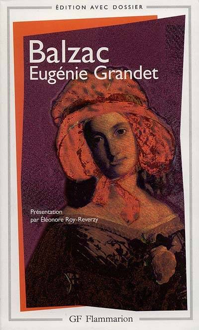 Eugénie Grandet | Honoré de Balzac, Eléonore Reverzy