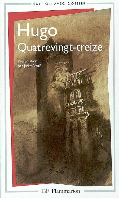 Quatre-vingt-treize | Victor Hugo, Judith Wulf, Judith Wulf