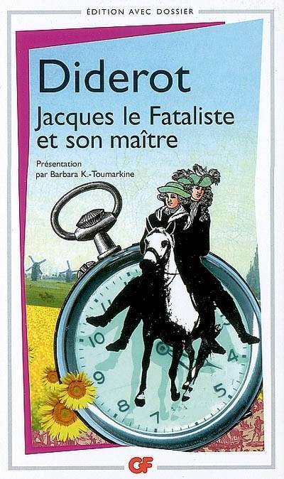 Jacques le fataliste et son maître | Denis Diderot, Barbara K.- Toumarkine