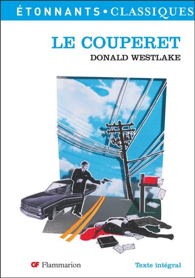 Le couperet | Donald E. Westlake, Anne Cassou-Noguès, Mona de Pracontal