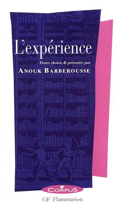 L'expérience | Anouk Barberousse