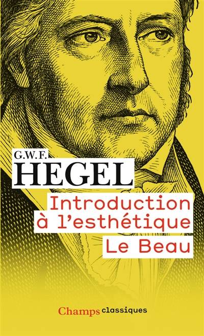 Esthétique. Vol. 1 | Georg Wilhelm Friedrich Hegel, Samuel Jankélévitch