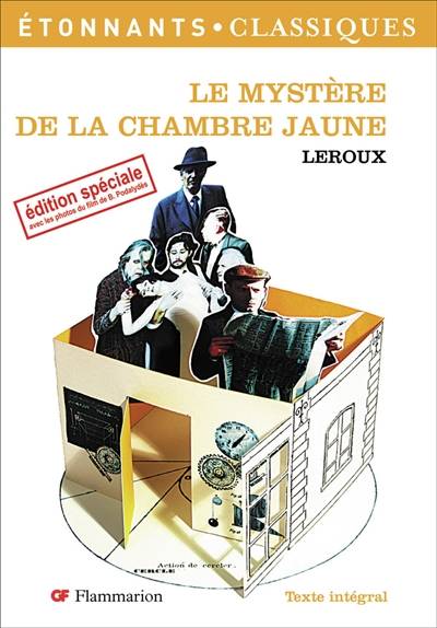 Le mystère de la chambre jaune | Gaston Leroux, Jean-Philippe Marty