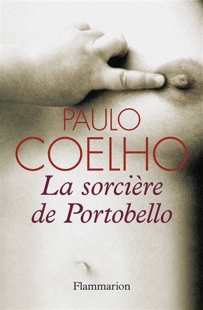 La sorcière de Portobello | Paulo Coelho, Françoise Marchand-Sauvagnargues