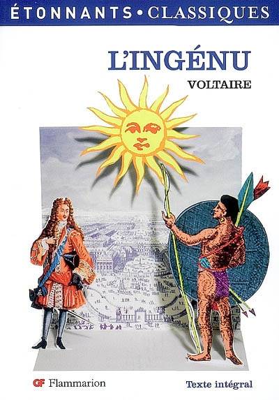 L'ingénu | Voltaire, Dominique Lanni