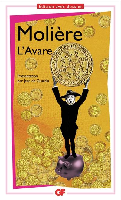 L'avare | Molière, Jean de Guardia