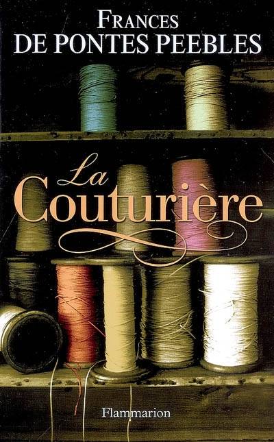 La couturière | Frances de Pontes Peebles, Martine Leroy-Battistelli