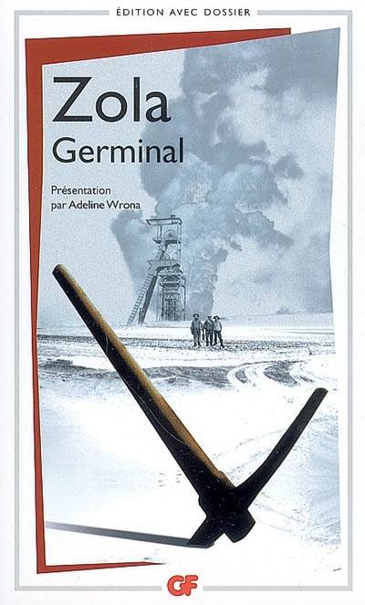 Germinal | Emile Zola, Adeline Wrona