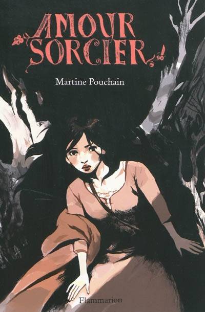 Amour sorcier | Martine Pouchain