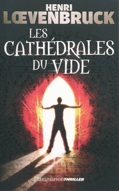 Les cathédrales du vide | Henri Loevenbruck