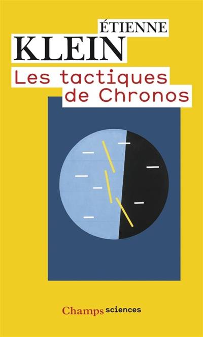 Les tactiques de Chronos | Etienne Klein