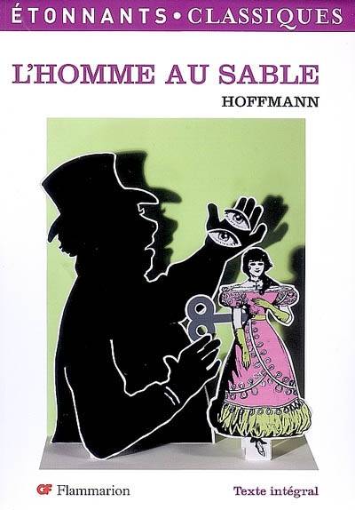 L'homme au sable | Ernst Theodor Amadeus Hoffmann, Aline Bunod, Adolphe Loève-Veimars