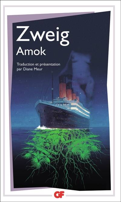 Amok | Stefan Zweig, Diane Meur, Diane Meur