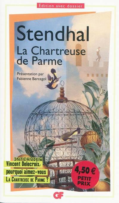 La chartreuse de Parme | Stendhal, Fabienne Bercegol, Vincent Delecroix