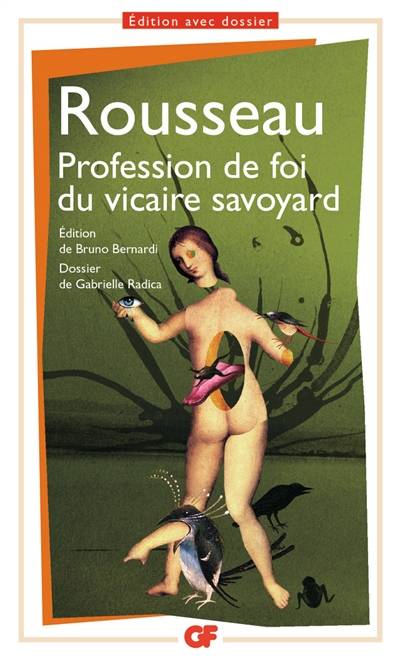 Profession de foi du vicaire savoyard | Jean-Jacques Rousseau, Bruno Bernardi, Gabrielle Radica