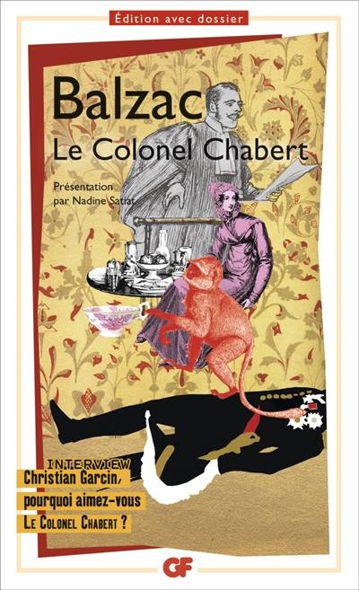 Le colonel Chabert | Honoré de Balzac, Nadine Satiat, Christian Garcin