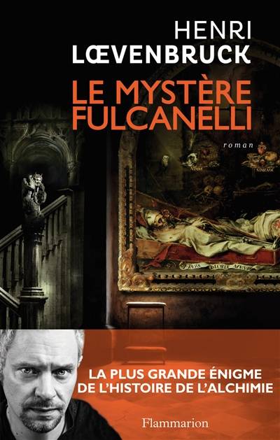 Le mystère Fulcanelli | Henri Loevenbruck