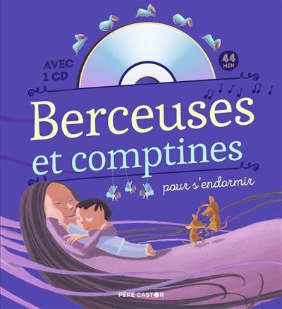 Berceuses et comptines pour s'endormir | Hervé Le Goff, Michel Provisor, Vincent Clément