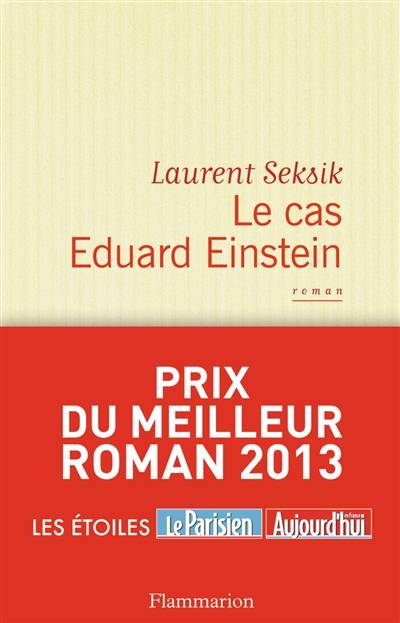 Le cas Eduard Einstein | Laurent Seksik