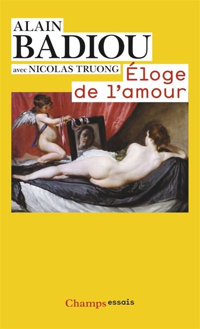 Eloge de l'amour | Alain Badiou, Nicolas Truong