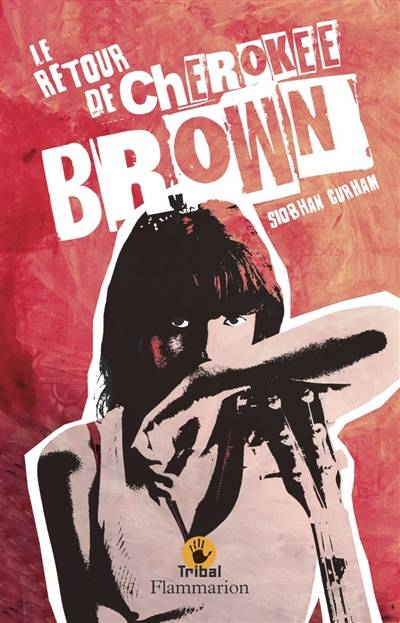 Le retour de Cherokee Brown | Siobhan Curham, Marie Hermet