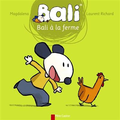 Bali. Bali à la ferme | Magdalena, Laurent Richard