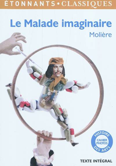 Le malade imaginaire | Molière, Claire Joubaire