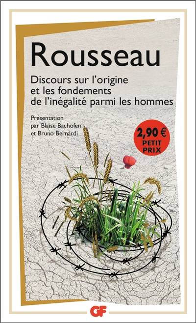 Discours sur l'origine et les fondements de l'inégalité parmi les hommes | Jean-Jacques Rousseau, Blaise Bachofen, Bruno Bernardi