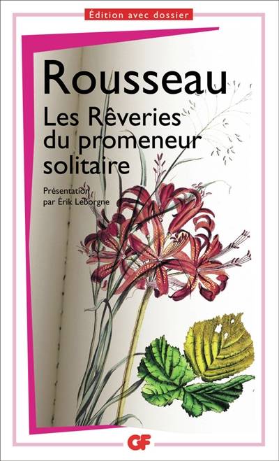 Les rêveries du promeneur solitaire | Jean-Jacques Rousseau, Erik Leborgne