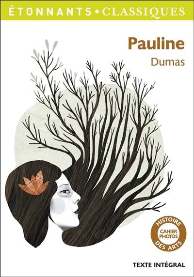 Pauline | Alexandre Dumas, Laure Sermage