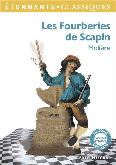 Les fourberies de Scapin | Molière, Claire Joubaire, Elise Sultan