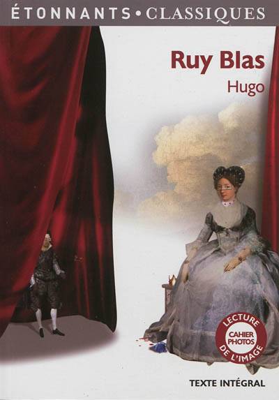 Ruy Blas | Victor Hugo, Thierry Corbeau, Emmanuelle Guillou