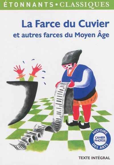 La farce du cuvier : et autres farces du Moyen Age : texte intégral | Magali Wiéner, Bérengère Rivolier, André Tissier